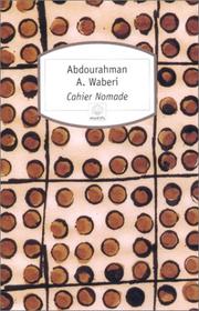 Cover of: Cahier nomade by Abdourahman A. Waberi