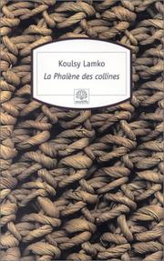 Cover of: La phalène des collines: roman