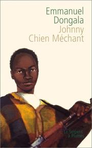 Cover of: Johnny chien méchant: roman