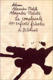 Cover of: La complainte des enfants frivoles