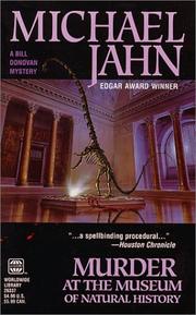 Murder At The Museum Of Natural History (Bill Donovan Mysteries) by Michael Jahn