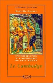 Cover of: Le Cambodge by Danielle Guéret