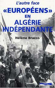 Cover of: Européens en Algérie indépendante: l'autre face