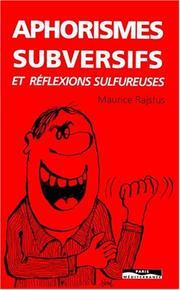 Cover of: Aphorismes subversifs et réflexions sulfureuses