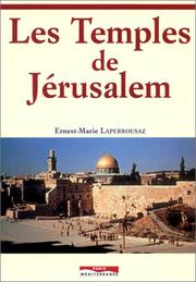 Cover of: Les temples de Jérusalem by Ernest-Marie Laperrousaz