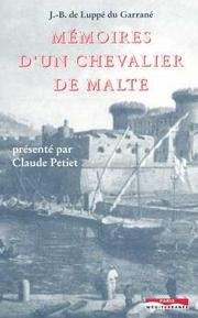 Cover of: Mémoires d'un chevalier de Malte au XVIIe siècle