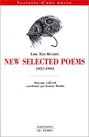 Cover of: Lire Ted Hughes by coordonné par Joanny Moulin ; [rédigé par] Carol Bere ... [et al.].
