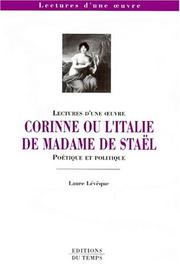 Cover of: Corinne, ou, L'Italie: poétique et politique :  lectures d'une œuvre