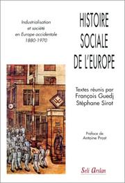 Cover of: Histoire sociale de l'Europe: industrialisation et société en Europe occidentale, 1880-1970