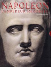 Cover of: Napoléon: l'empereur immortel