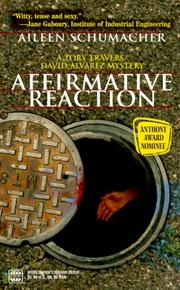 Cover of: Affirmative Reaction (A Tory Travers/David Alvarez Mystery) by Schumacher