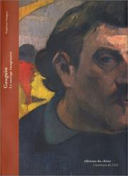 Gauguin, le sauvage imaginaire by Stéphane Guégan