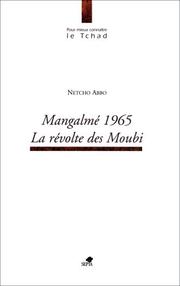 Cover of: Mangalmé, 1965: la révolte des Moubi