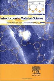 Cover of: Introduction To Materials Science by Jean Mercier, Gerald Zambelli, Wilfried Kurz