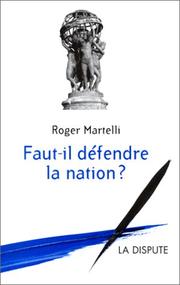 Cover of: Faut-il défendre la nation