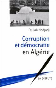 Cover of: Corruption et démocratie en Algérie