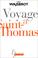 Cover of: Voyage à Saint-Thomas