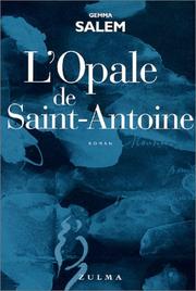 Cover of: L' opale de Saint-Antoine by Gemma Salem