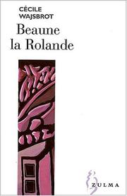 Cover of: Beaune-la-Rolande by Cécile Wajsbrot