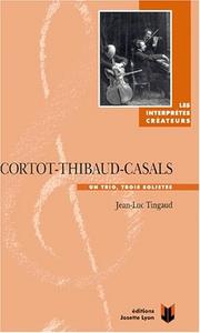 Cover of: Cortot-Thibaud-Casals