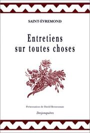 Cover of: Entretiens sur toutes choses by Saint-Évremond
