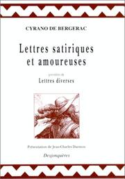 Cover of: Lettres satiriques et amoureuses by Cyrano de Bergerac