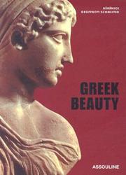 Cover of: Greek Beauty (Memoires) by Berenice Geoffroy-Schneiter, Berenice Geoffroy-Schneiter