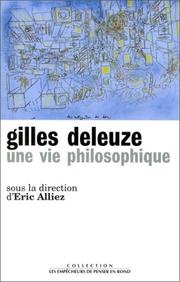 Cover of: Gilles Deleuze by sous la direction d' Eric Alliez.