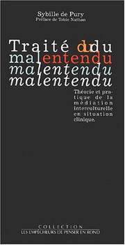 Cover of: Traité du malentendu: théorie et pratique de la médiation interculturelle en situation clinique