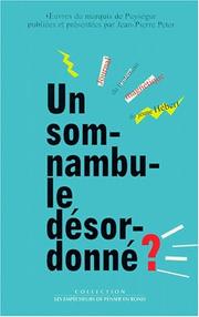 Cover of: Un somnambule désordonné ?: journal du traitement magnétique du jeune Hébert