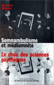 Cover of: Somnambulisme et médiumnité, 1784-1930