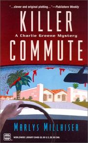 Cover of: Killer Commute (Worldwide Library Mysteries) by Marlys Millhiser