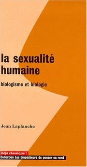 Cover of: La sexualité humaine by Jean Laplanche