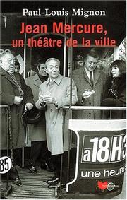 Cover of: Jean Mercure, un théâtre de la ville