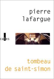 Cover of: Tombeau de Saint-Simon by Pierre La Fargue