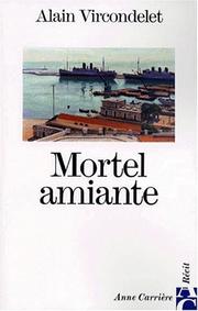 Mortel amiante by Alain Vircondelet