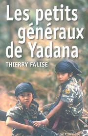 Cover of: Les petits généraux de Yadana: [roman]