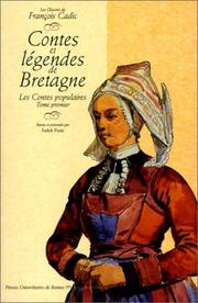 Cover of: Contes et légendes de Bretagne. by Cadic, François