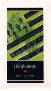 Cover of: L' identité bretonne by Ronan Le Coadic