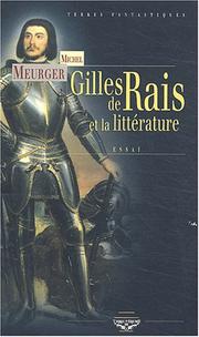 Cover of: Gilles de Rais et la littérature