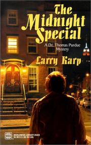 Cover of: The Midnight Special by Larry Karp