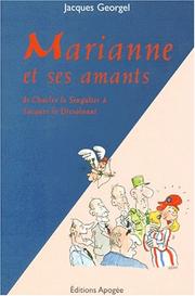 Cover of: Marianne et ses amants by Jacques Georgel