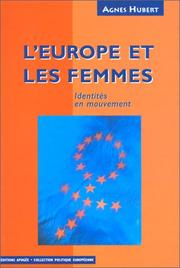 Cover of: L' Europe & les femmes: identités en mouvement