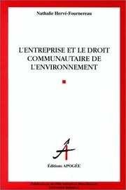 Cover of: L' entreprise et le droit communautaire de l'environnement