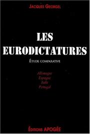 Cover of: Les eurodictatures by Jacques Georgel
