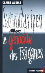 Samudaripen, le génocide des Tsiganes by Claire Auzias