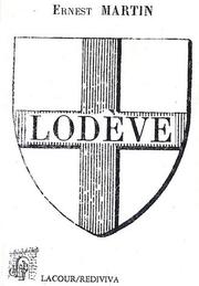 Cover of: Cartulaire de la ville de Lodève: dressé d'après des documents inédits