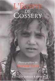 L' Egypte de Cossery by Sophie Leys