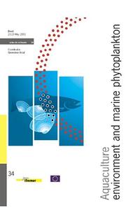 Cover of: Aquaculture, environment, and marine phytoplankton by coordinator, Geneviève Arzul.