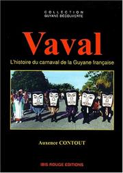 Cover of: Vaval, l'histoire du carnaval de la Guyane française